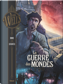 La Guerre des mondes - Tome 02 by Dobbs, Herbert George Wells