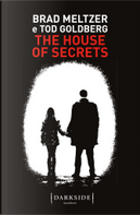The House of Secrets by Brad Meltzer, Tod Goldberg