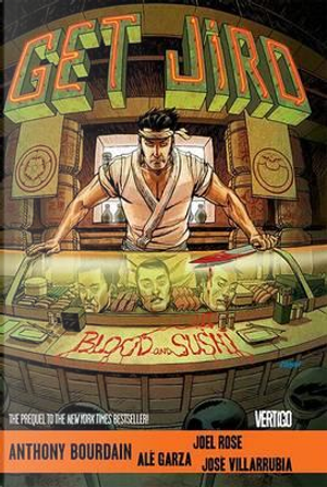 Get Jiro! by Anthony Bourdain
