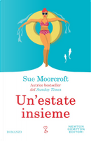 Un'estate insieme by Sue Moorcroft