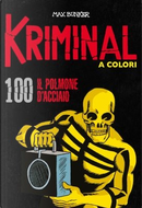 Kriminal a Colori n. 100 by Max Bunker