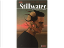 Stillwater vol. 1 by Chip Zdarsky