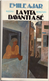 La vita davanti a sé by Romain Gary