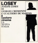 Joseph Losey by Giorgio Cremonini, Gualtiero De Marinis