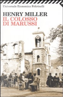 Il colosso di Marussi by Henry Miller