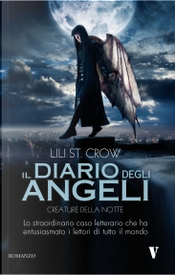 Il diario degli angeli by Lili St. Crow