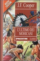 L'ultimo dei mohicani by James Fenimore Cooper