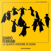 La quarta versione di Giuda by Dario Ferrari