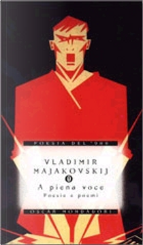 A piena voce by Vladimir Majakovskij