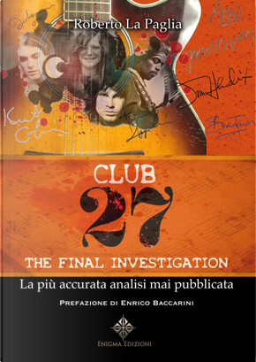 Club 27 by Roberto La Paglia