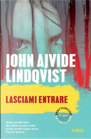 Lasciami entrare by John Ajvide Lindqvist