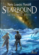 Starbound by Marta Leandra Mandelli