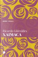 Xaimaca by Ricardo Guiraldes