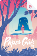 Paper Girls #13 by Brian K. Vaughan