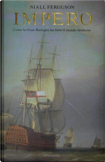 Impero by Niall Ferguson