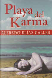 Playa del Karma by Alfredo Elías Calles