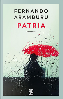 Patria by Fernando Aramburu