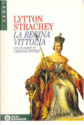 La regina Vittoria by Giles Lytton Strachey