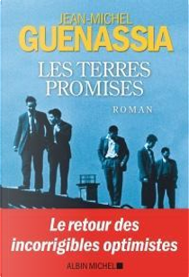 Les terres promises by Jean-Michel Guenassia
