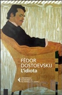 L'idiota by Fëdor Dostoevskij