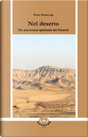 Nel deserto. Per una lettura spirituale dei Numeri by Pino Stancari