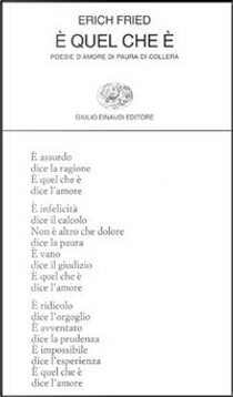 È quel che è by Erich Fried