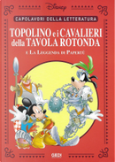 Topolino e i cavalieri della Tavola Rotonda by Alberto Autelitano, Luciano Bottaro, Sauro Pennacchioli, Sisto Nigro, Vic Lockman