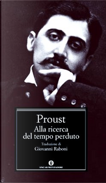 Alla ricerca del tempo perduto - 8 volumi by Marcel Proust