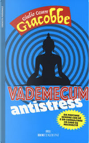 Vademecum antistress by Giulio Cesare Giacobbe