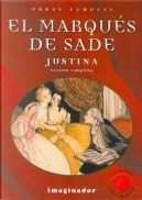 Justina / Justine by Marquise de Sade