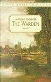 The Warden by Anthony Trollope