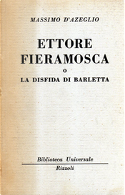 Ettore Fieramosca by Massimo d'Azeglio