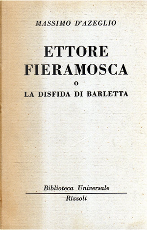 Ettore Fieramosca by Massimo d'Azeglio