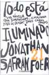 Todo está iluminado by Jonathan Safran Foer