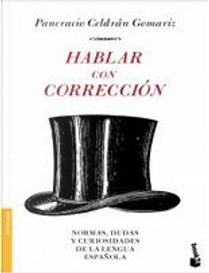 Hablar con corrección by Pancracio Celdrán Gomariz