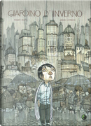 Giardino d'inverno by Renaud Dillies