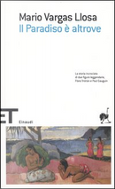 Il Paradiso è altrove by Mario Vargas Llosa