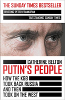 Putin's people by Catherine Belton