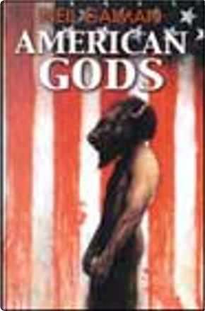 American gods by Neil Gaiman