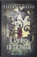 Il ladro di ricordi by Tiffany Reisz