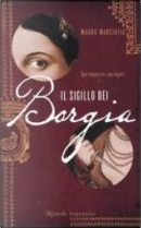 Il sigillo dei Borgia by Mauro Marcialis
