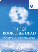 QI The Book of the Dead by John Lloyd, John Mitchinson