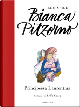 Principessa Laurentina by Bianca Pitzorno