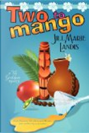 Two To Mango by Jill Marie Landis