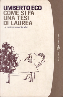 Come si fa una tesi di laurea by Umberto Eco