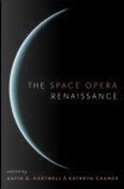 The Space Opera Renaissance by David G. Hartwell, Kathryn Cramer