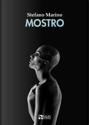 Mostro by Stefano Marino