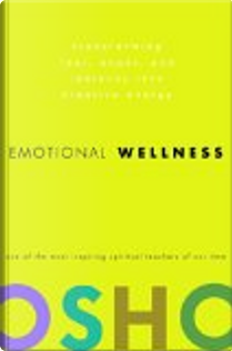 Emotional Wellness by Osho