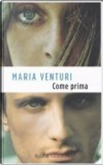 Come prima by Maria Venturi