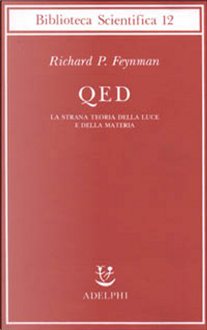 QED by Richard P. Feynman